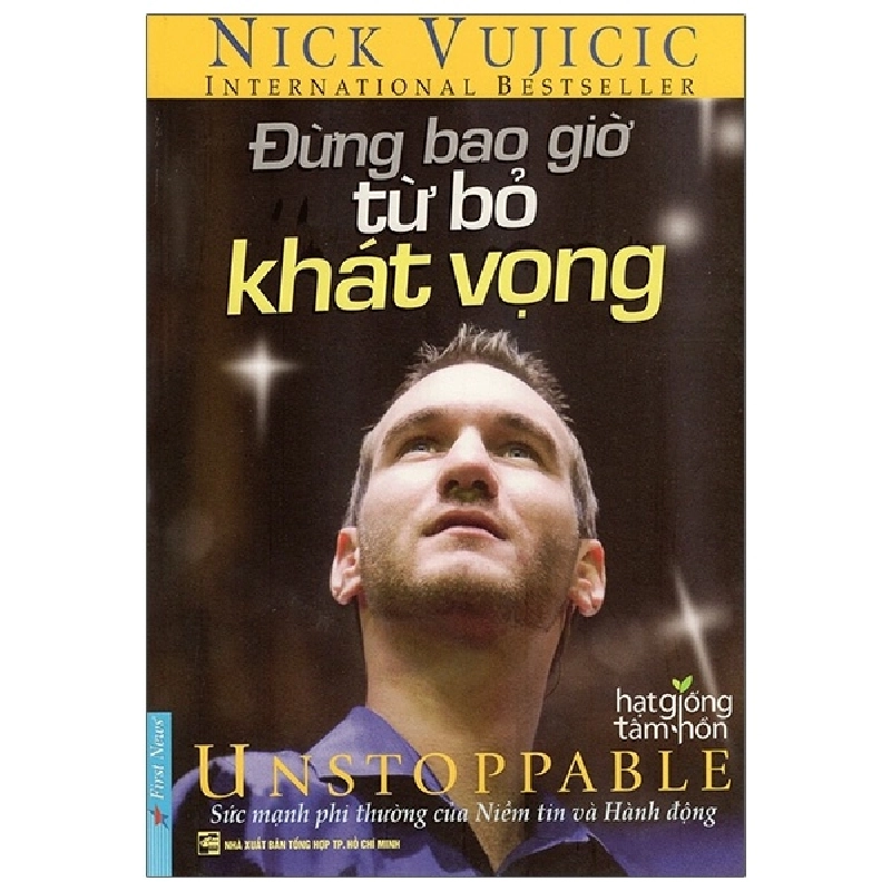 Đừng Bao Giờ Từ Bỏ Khát Vọng - Nick Vujicic 293155