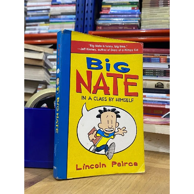 Big Nate in a Class by Himself - Lincoln Peirce 562693