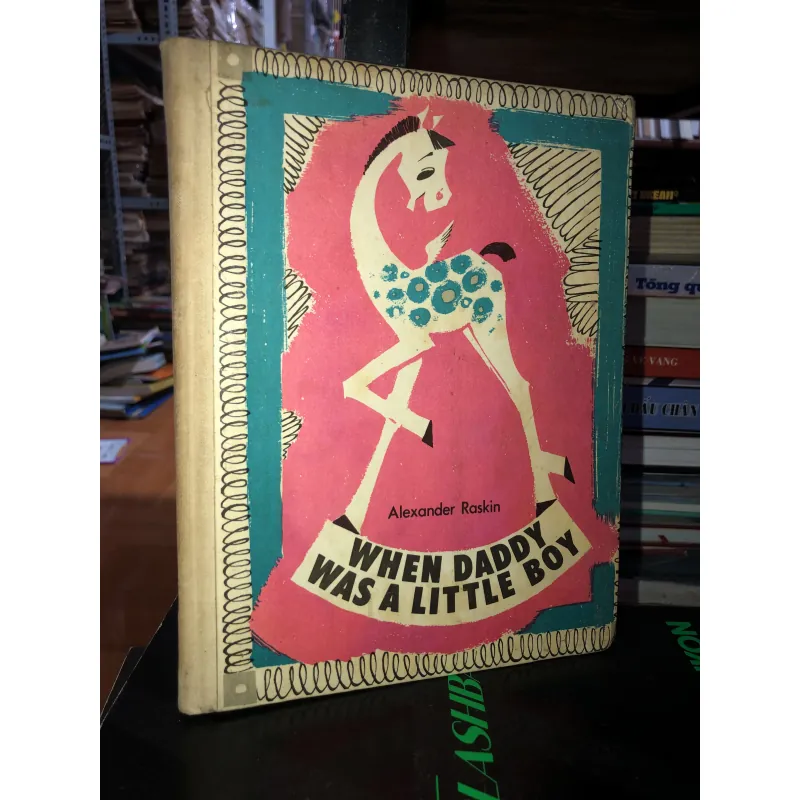 When Daddy was a little boy (khi bố còn thơ)- Alexander Raskin 791858