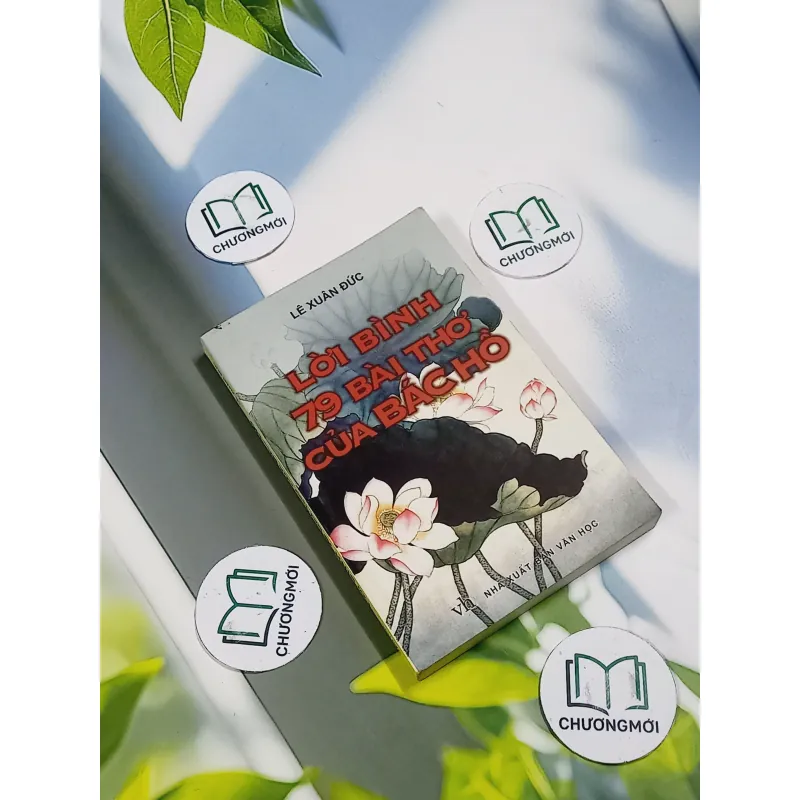 Lời Bình 79 Bài Thơ Của Bác Hồ - Lê Xuân Đức 705742