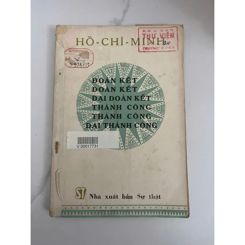 Đoàn kết đoàn kết đại đoàn kết, Thành công thành công đại thành công — Hồ Chí Minh 926486