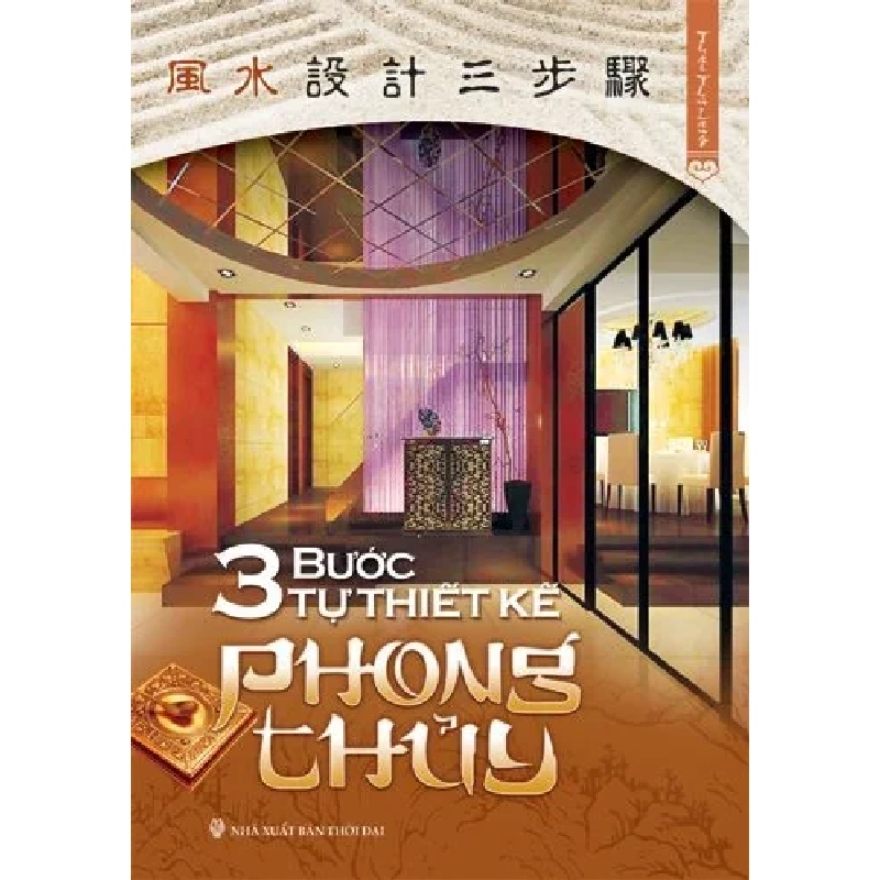 3 Bước tự thiết kế Phong thủy (HH) Mới 100% HCM.PO Độc quyền - Nghiên cứu 344422