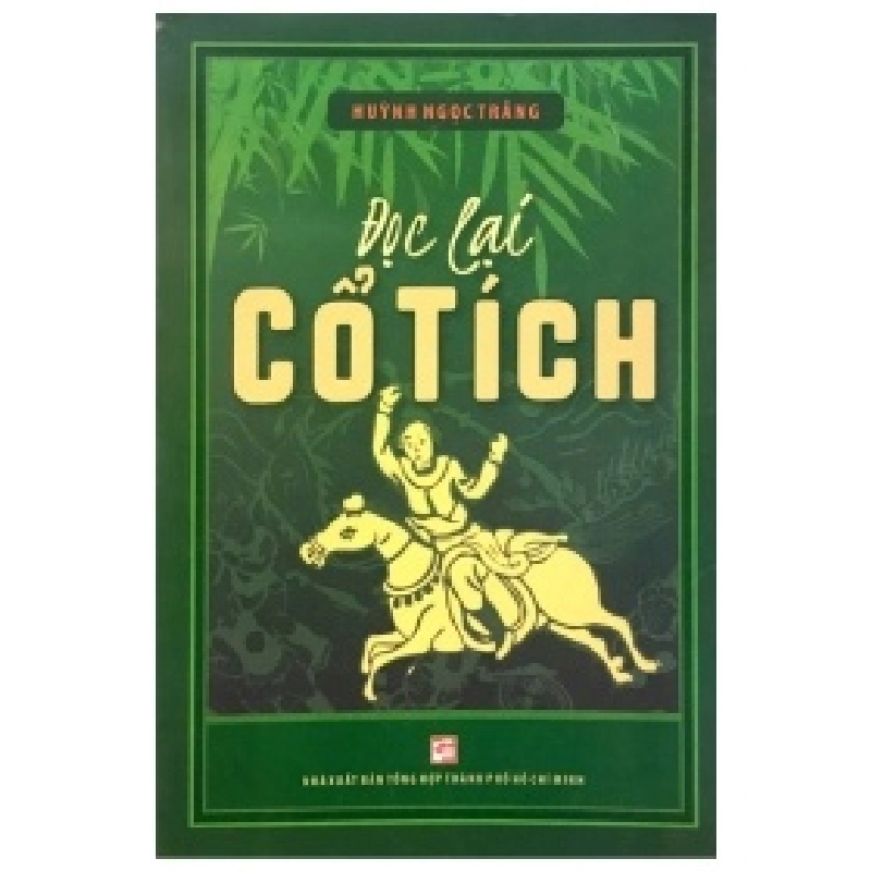 Đọc Lại Cổ Tích - Huỳnh Ngọc Trảng (Mới 100%) Sách văn học, NXB Tổng Hợp TPHCM - SÁCH ĐẠI HỌC 487701