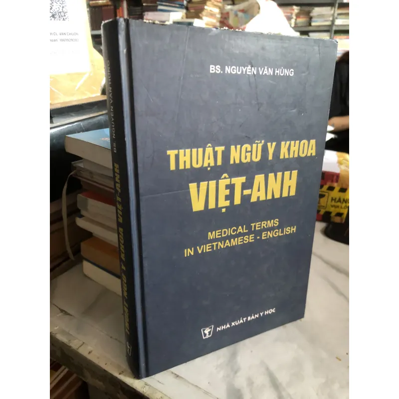 Thuật ngữ y khoa Việt-Anh - BS. Nguyễn Văn Hùng  1038408