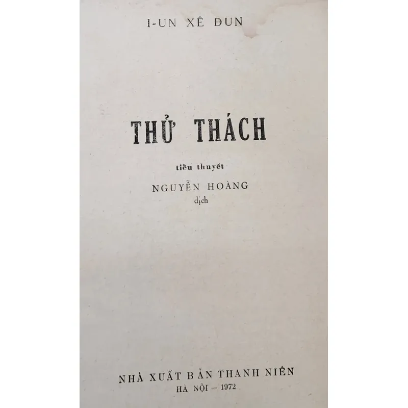 Tiểu thuyết THỬ THÁCH - in 1972 726948