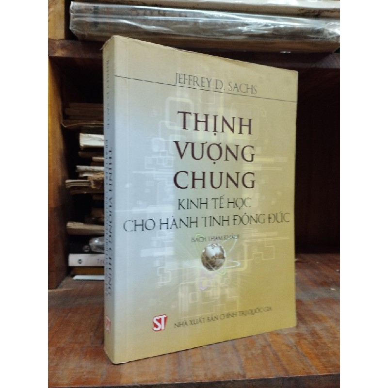 Thịnh vượng chung: kinh tế học cho hành tinh đông đúc 145944