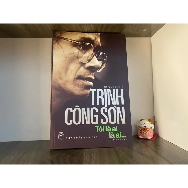 Trịnh Công Sơn - Tôi Là Ai, Là Ai... 1003150