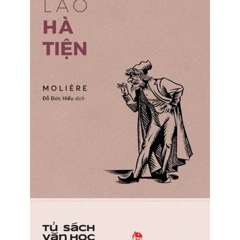 (TẶNG BOOKMARK) Lão hà tiện - Molière - 2023, Thiếu nhi 946781