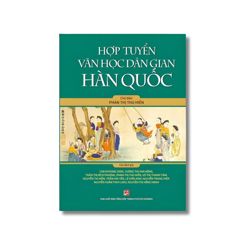 Hợp tuyển văn học dân gian Hàn Quốc - Phan Thị Thu Hiền 725173