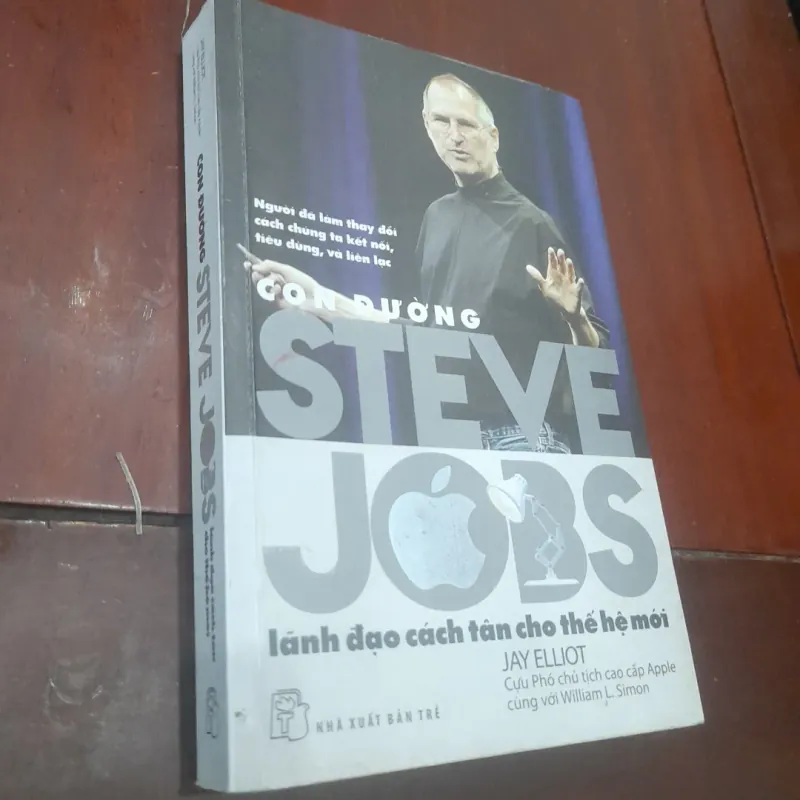 JAY ELLIOT - Con đường STEVE JOBS, lãnh đạo cách tân cho thế hệ mới 753591