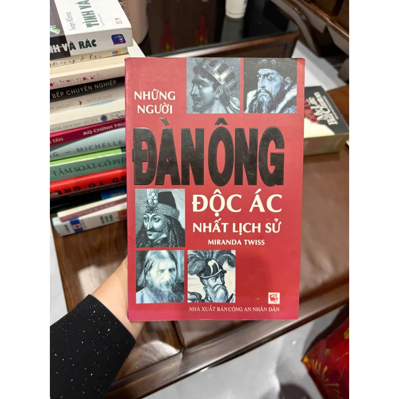 Những Người Đàn Ông Độc Ác Nhất Lịch Sử – Miranda Twiss - K3 1009642