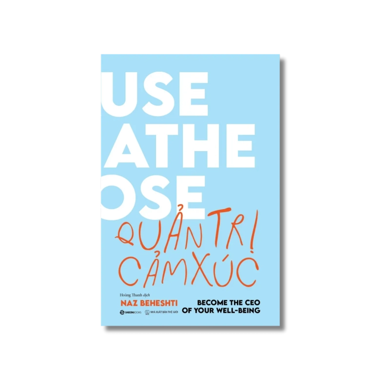 Quản trị cảm xúc - Naz Beheshti 721393
