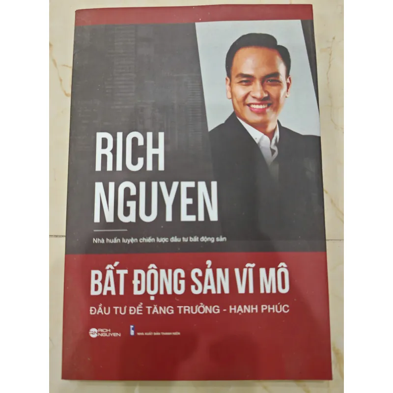 Bất Động Sản Vĩ Mô - Đầu Tư Để Tăng Trưởng Hạnh Phúc 757313