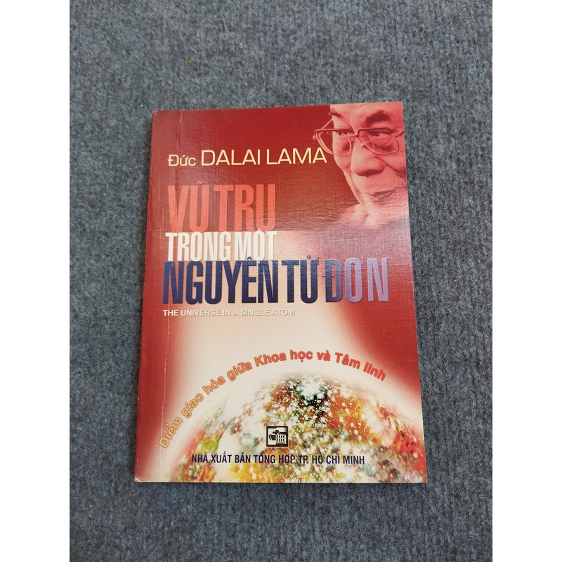 VŨ TRỤ TRONG MỘT NGUYÊN TỬ ĐƠN. ĐIỂM GIAO HÒA GIỮA KHOA HỌC VÀ TÂM LINH 485236