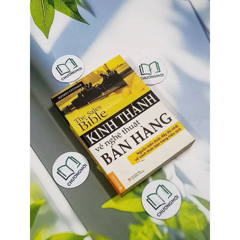 Kinh Thánh Về Nghệ Thuật Bán Hàng - Jeffrey Gitomer 705690