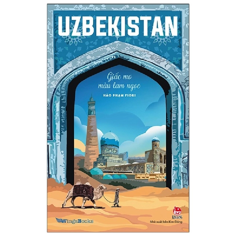 UZBEKISTAN - Giấc Mơ Màu Lam Ngọc - Hảo Phạm Fiori ASB.PO Oreka-Blogmeo120125 372697