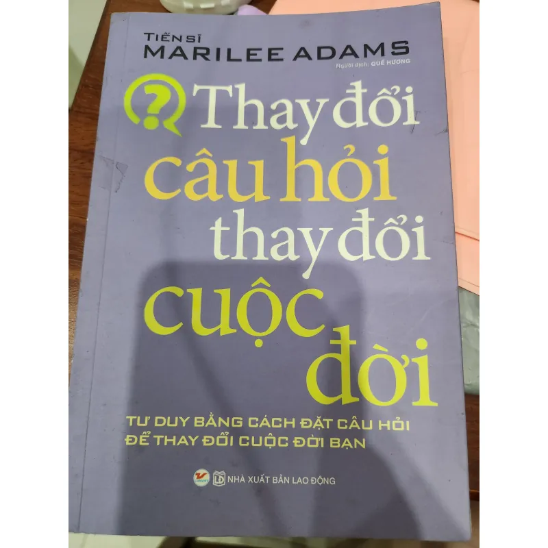 Thay đổi câu hỏi thay đổi cuộc đời 792001