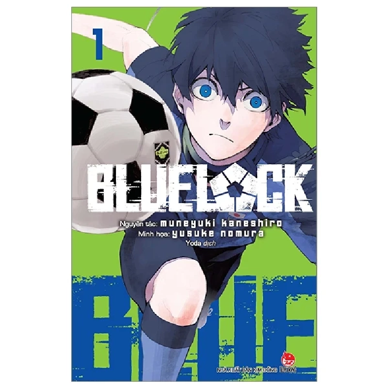 BlueLock - Tập 1 - Muneyuki Kaneshiro, Yusuke Nomura 305784