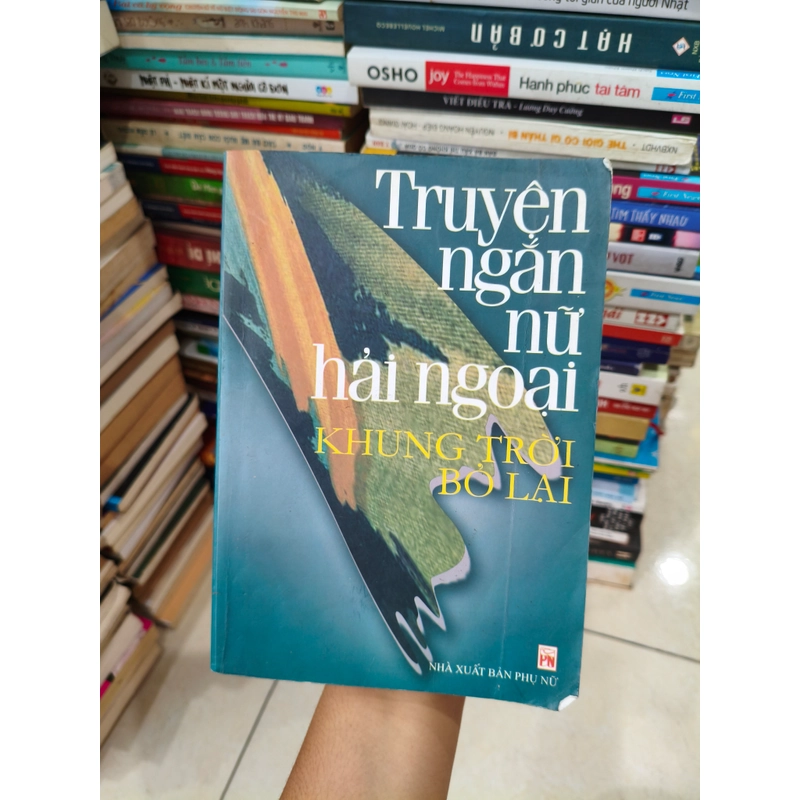 Truyện ngắn nữ hải ngoại khủng trời bỏ lại 🌱 507153