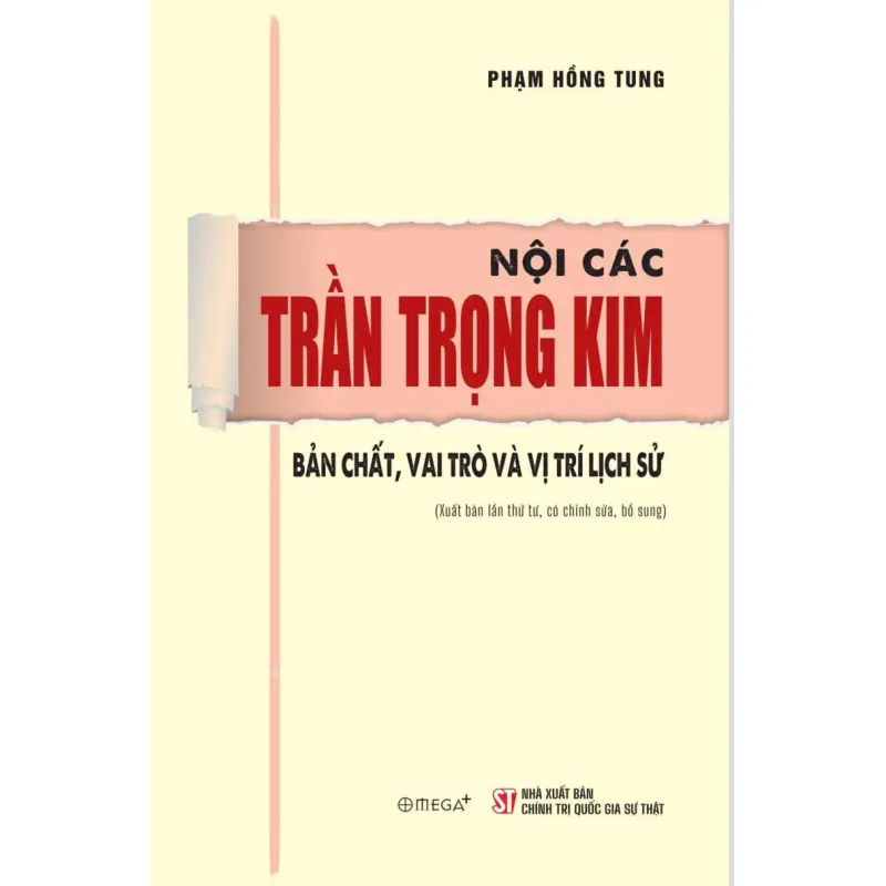 (Giảm 10%) Nội các Trần Trọng Kim - Bản chất, vai trò và vị trí lịch sử 1042371