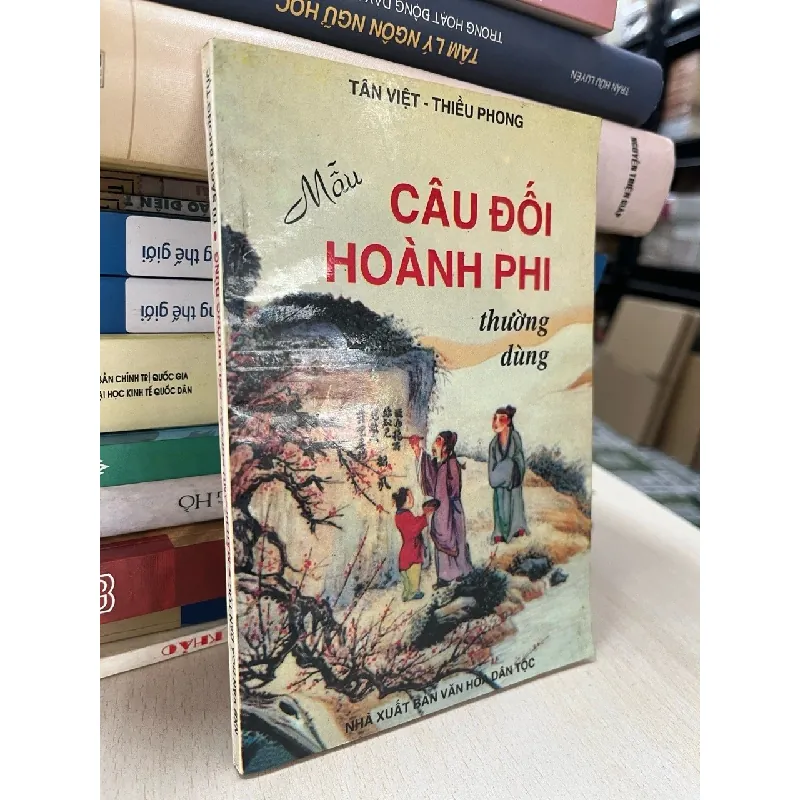 Mẫu câu đối hoành phi thường dùng - Tân Việt, Thiều Phong 704217