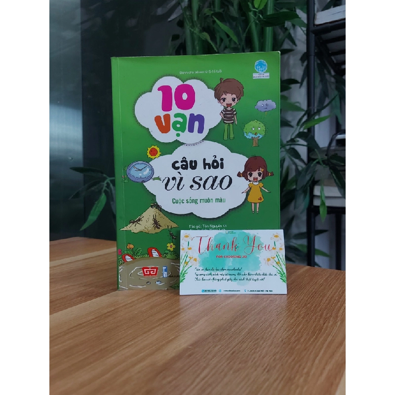 Cuộc sống muôn màu – 10 vạn câu hỏi vì sao 550494