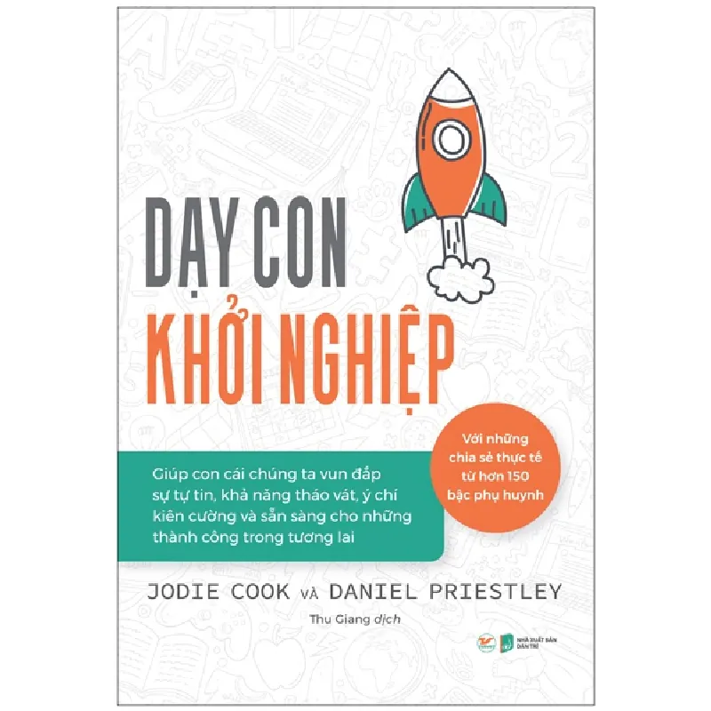 Dạy Con Khởi Nghiệp - Jodie Cook, Daniel Priestley 296036