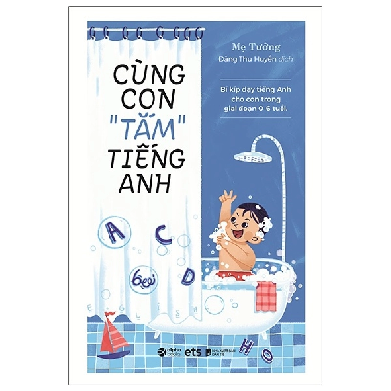 Cùng Con Tắm Tiếng Anh (2021) - Mẹ Tưởng 744384
