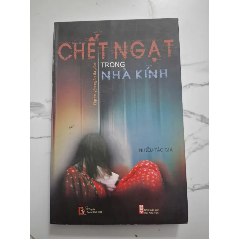 Chết ngạt trong nhà kính – Nhiều tác giả 758910