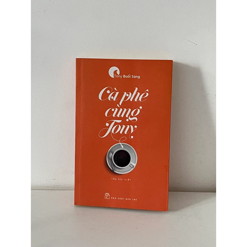 Cà phê cùng Tony - Tony Buổi Sáng 545425