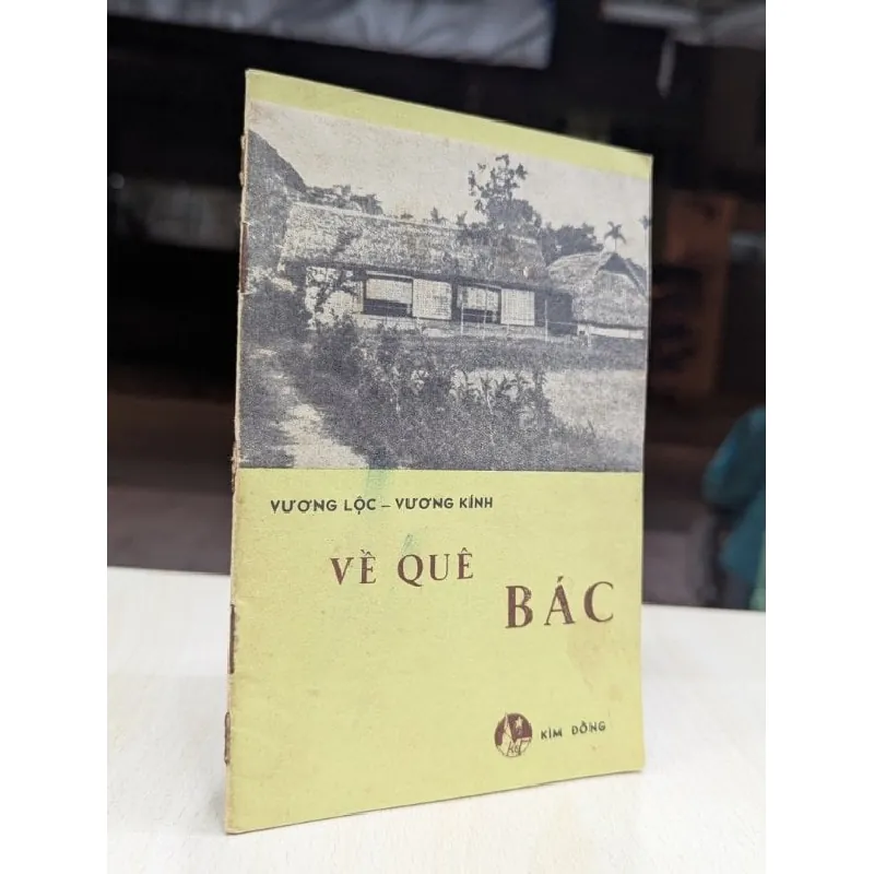 Về quê bác - Vương Lộc - Vương Kính 696066