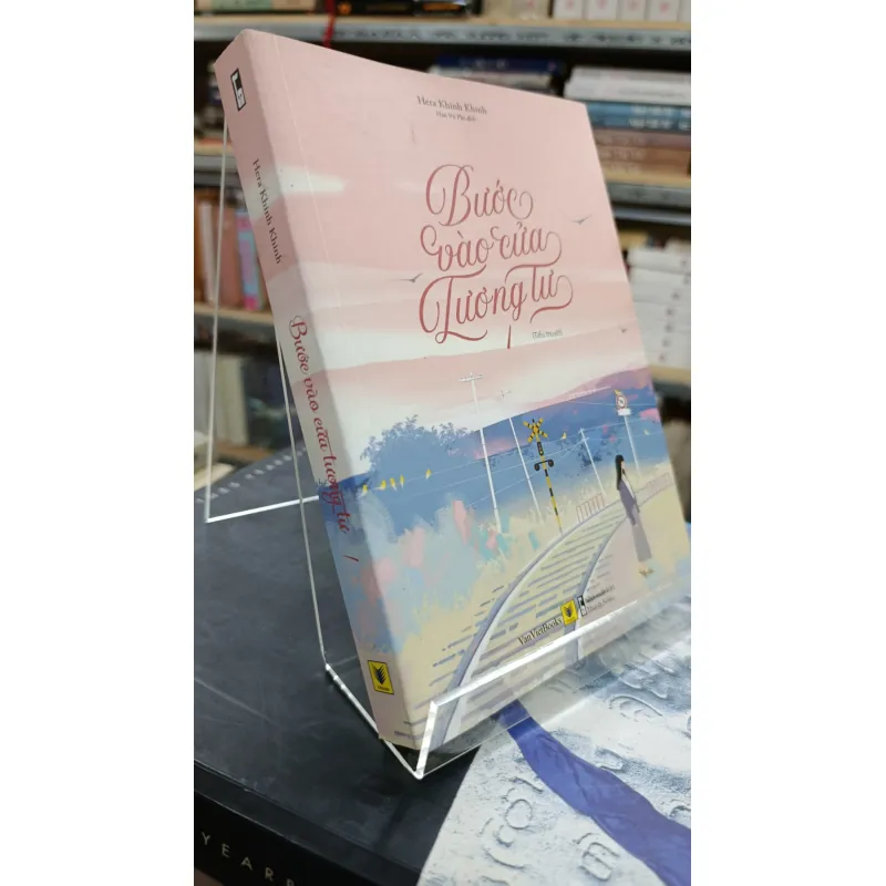 BƯỚC VÀO CỬA TƯƠNG TƯ - HERA KHINH KHINH (tiểu thuyết) 674315