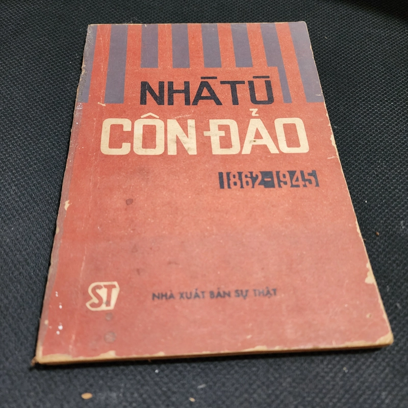 Nhà tù Côn Đảo 1862-1945 525482