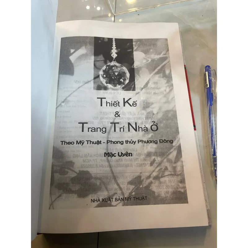 THIẾT KẾ VÀ TRANG TRÍ NHÀ Ở THEO MỸ THUẬT PHONG THUỶ PHƯƠNG ĐÔNG - MẶC UYÊN biên soạn 999048