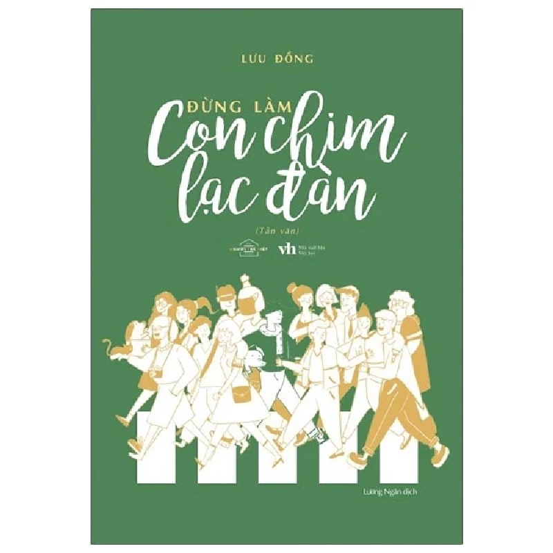 Đừng Làm Con Chim Lạc Đàn - Lưu Đồng 282133