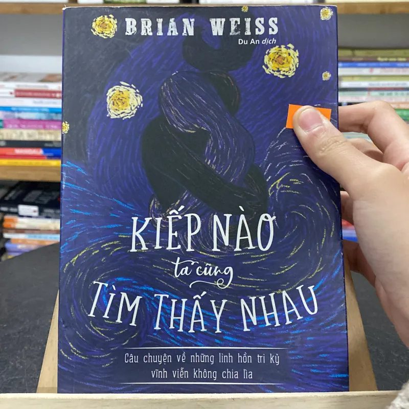 📘 Sách “Kiếp Nào Ta Cũng Tìm Thấy Nhau” tác giả Brian Weiss 747338
