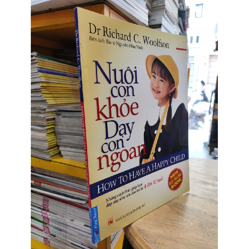 Nuôi Con Khoẻ Dạy Con Ngoan - Dr Richard C.Woolfson 360661