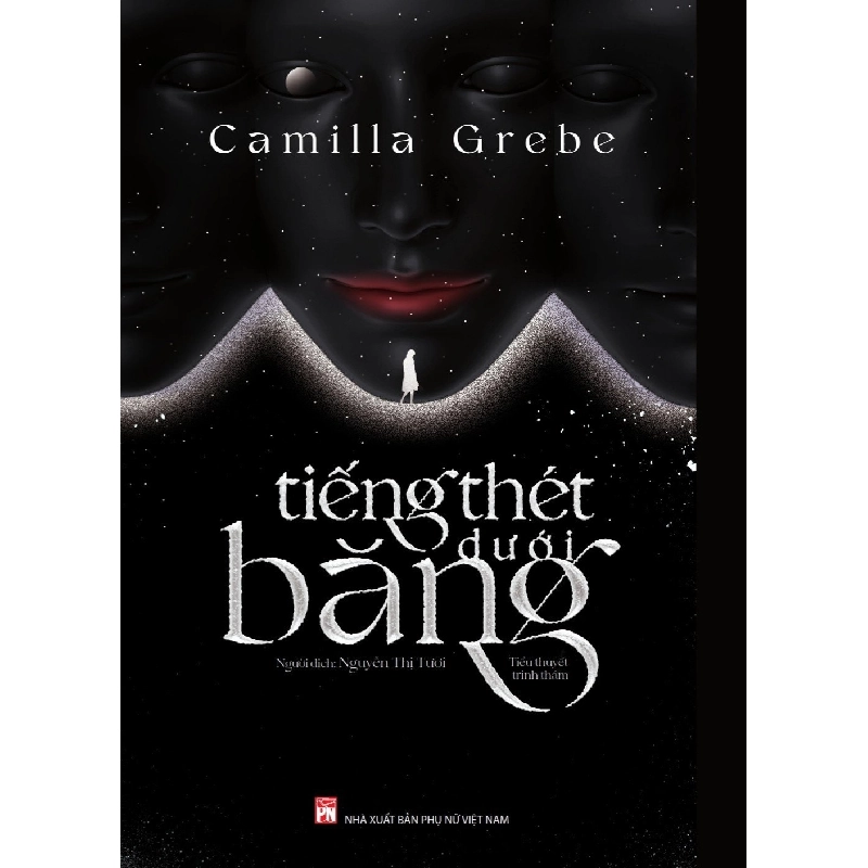 Tiếng thét dưới băng - Camila Grebe 520186