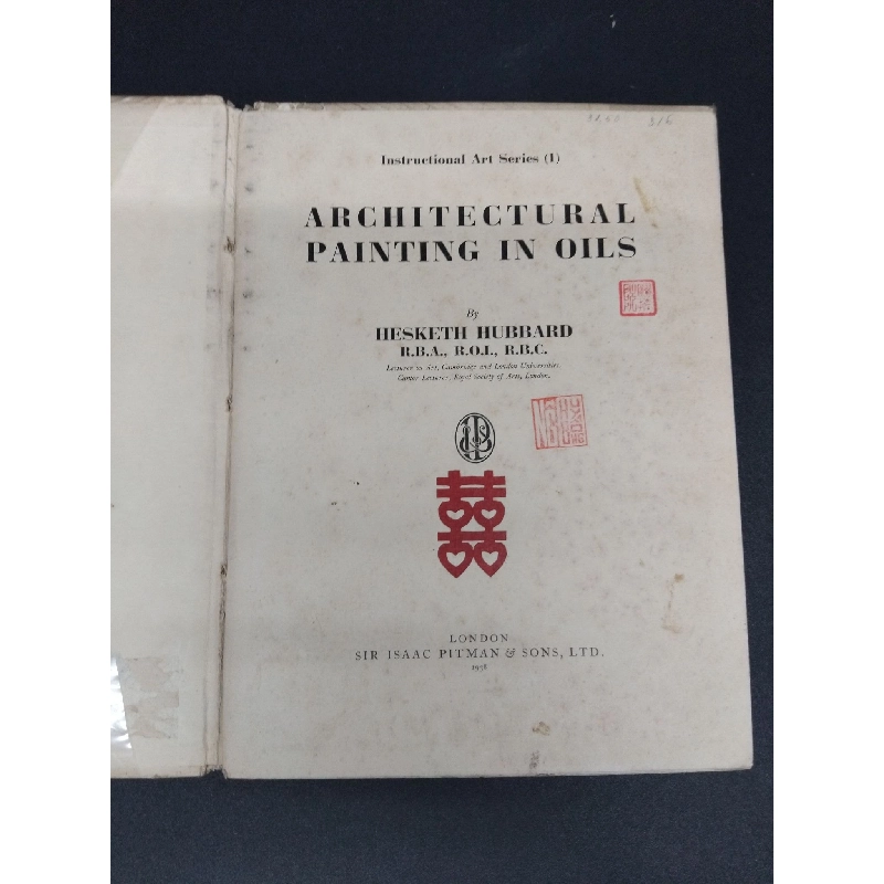 Architectural Painting In Oils bìa cứng mới 70% ố 1938 HCM2207 Hesketh Hubbard NGOẠI VĂN 916546