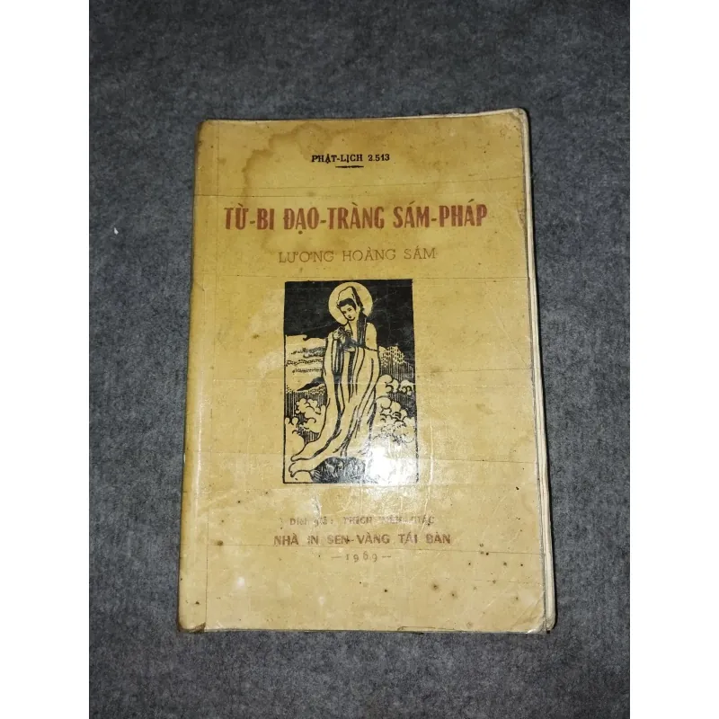 TỪ - BI ĐẠO - TRÀNG SÁM - PHÁP. LƯƠNG HOÀNG SÁM 570765