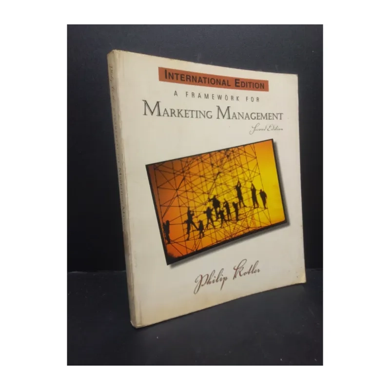 A Framework For Marketing Management - Philip Kotler 978490