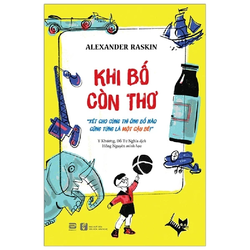 Khi Bố Còn Thơ - Alexander Raskin 318212