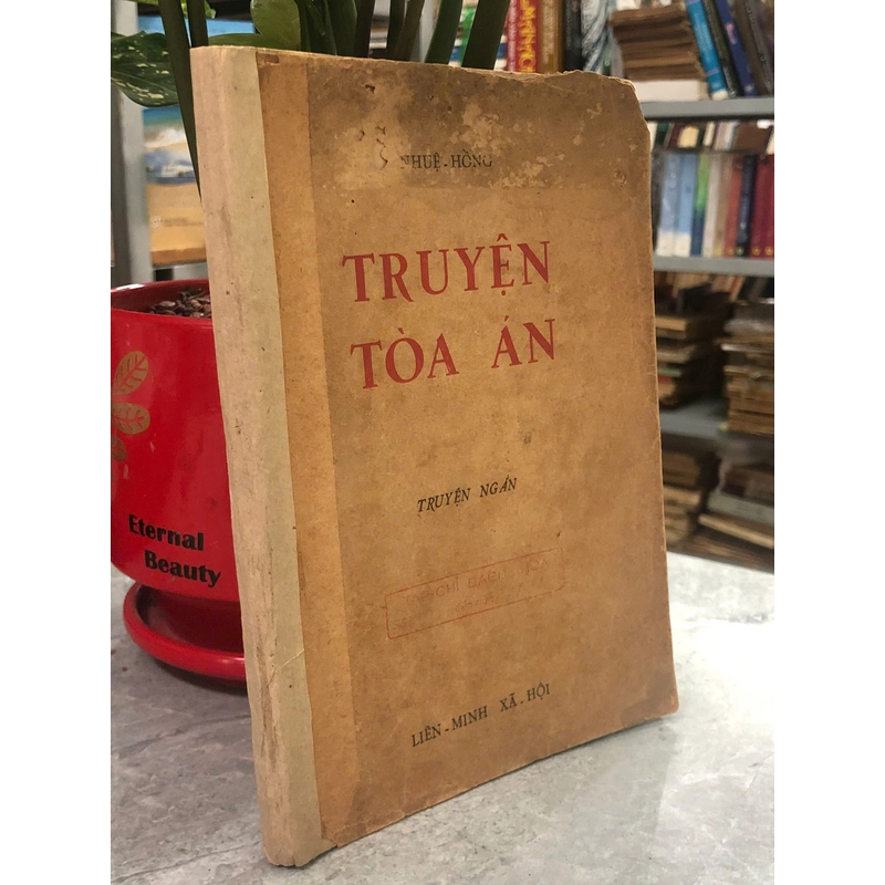TRUYỆN TÒA ÁN - NHUỆ HỒNG 455548