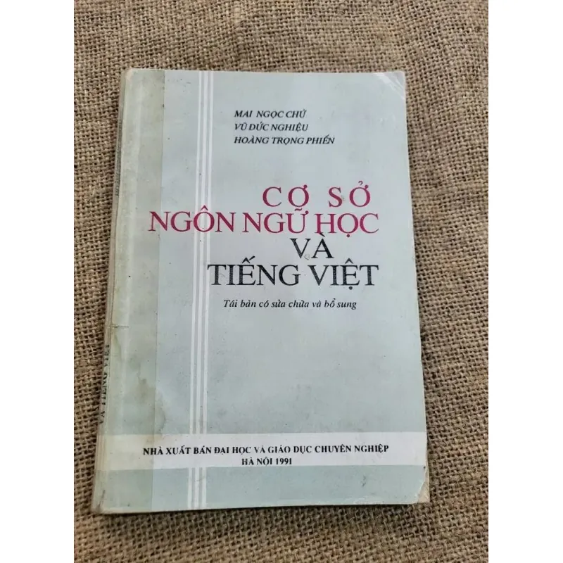 MAI NGỌC CHỮ - VŨ ĐỨC NGHIỆU - HOÀNG TRỌNG PHIẾN - CỢ SỞ NGÔN NGỮ HỌC VÀ TIẾNG VIỆT 1012729