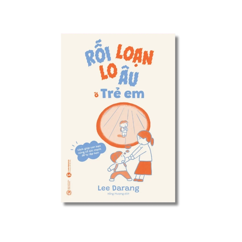 Rối loạn lo âu ở trẻ em - Lee Darang Vanvosach 724873