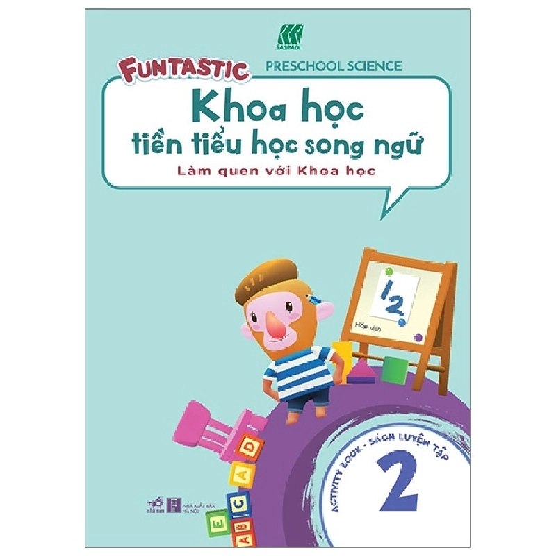 Khoa học tiền tiểu học song ngữ - Sách luyện tập 2 - SASBADI 2019 New 100% HCM.PO 30125