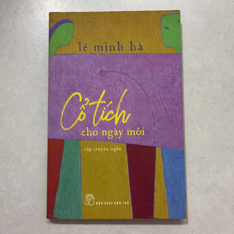 Cổ tích cho ngày mới - Lê Minh Hà (t01) 751024