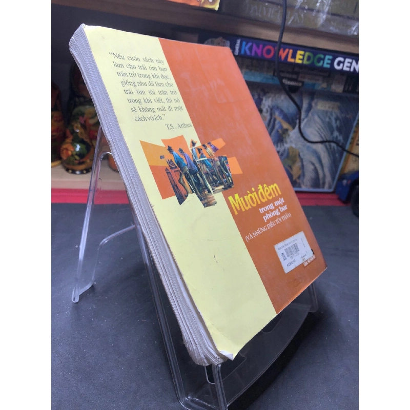 Mười đêm trong một phòng bar và những điều tôi thấy 2007 mới 70% ố bẩn nhẹ T S Arthus HPB0906 SÁCH VĂN HỌC 915939