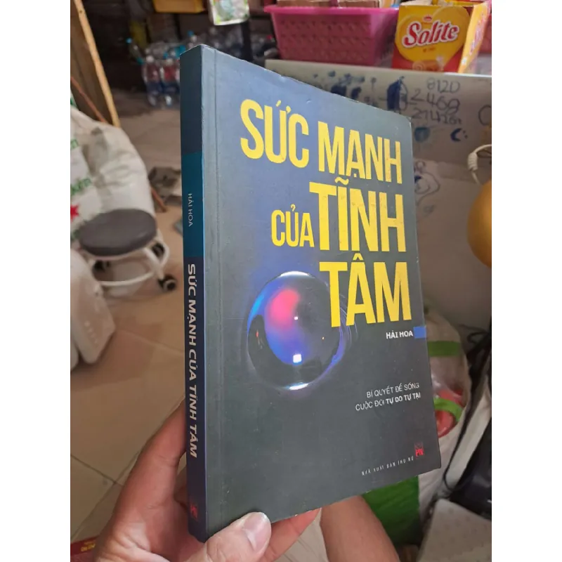[Sách Cũ SCGR] Sức mạnh của tĩnh tâm - Hải Hoa TÂM LINH - TÔN GIÁO - THIỀN HCM1008 678098