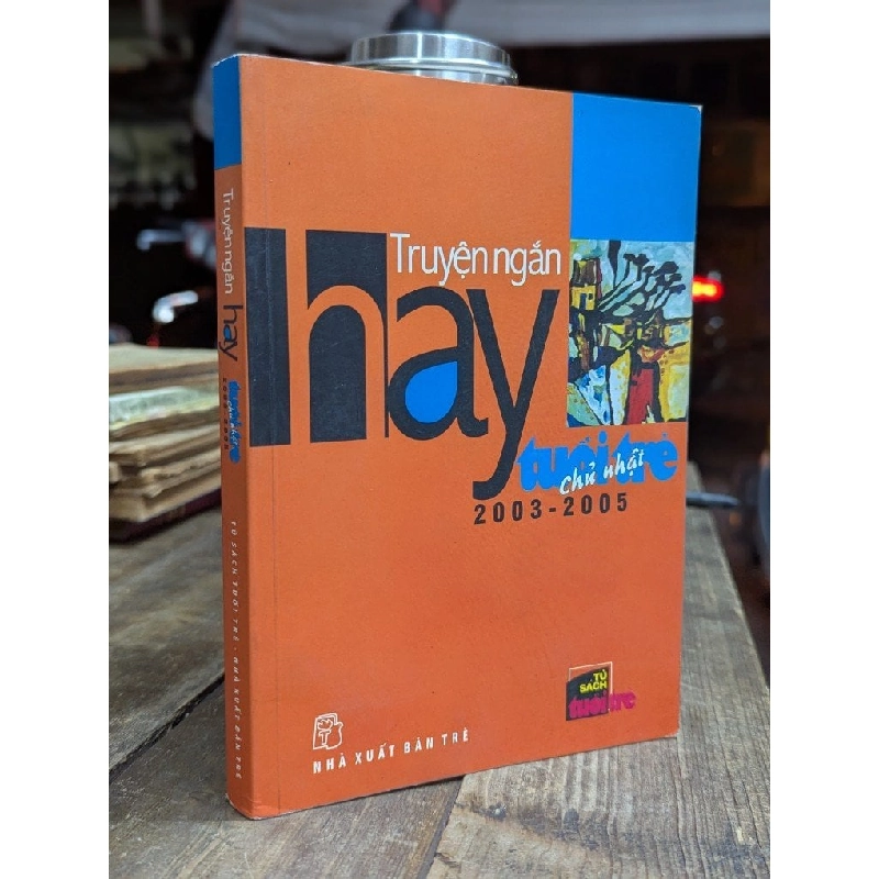 Truyện Ngắn Hay - Tuổi Trẻ Chủ Nhật 127954
